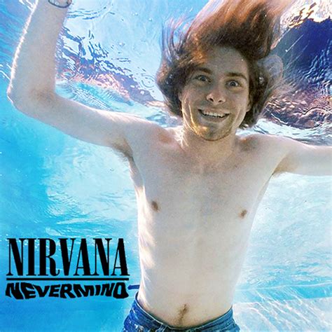 Did Kurt Cobain Say of Nevermind Album Cover, If Youre。